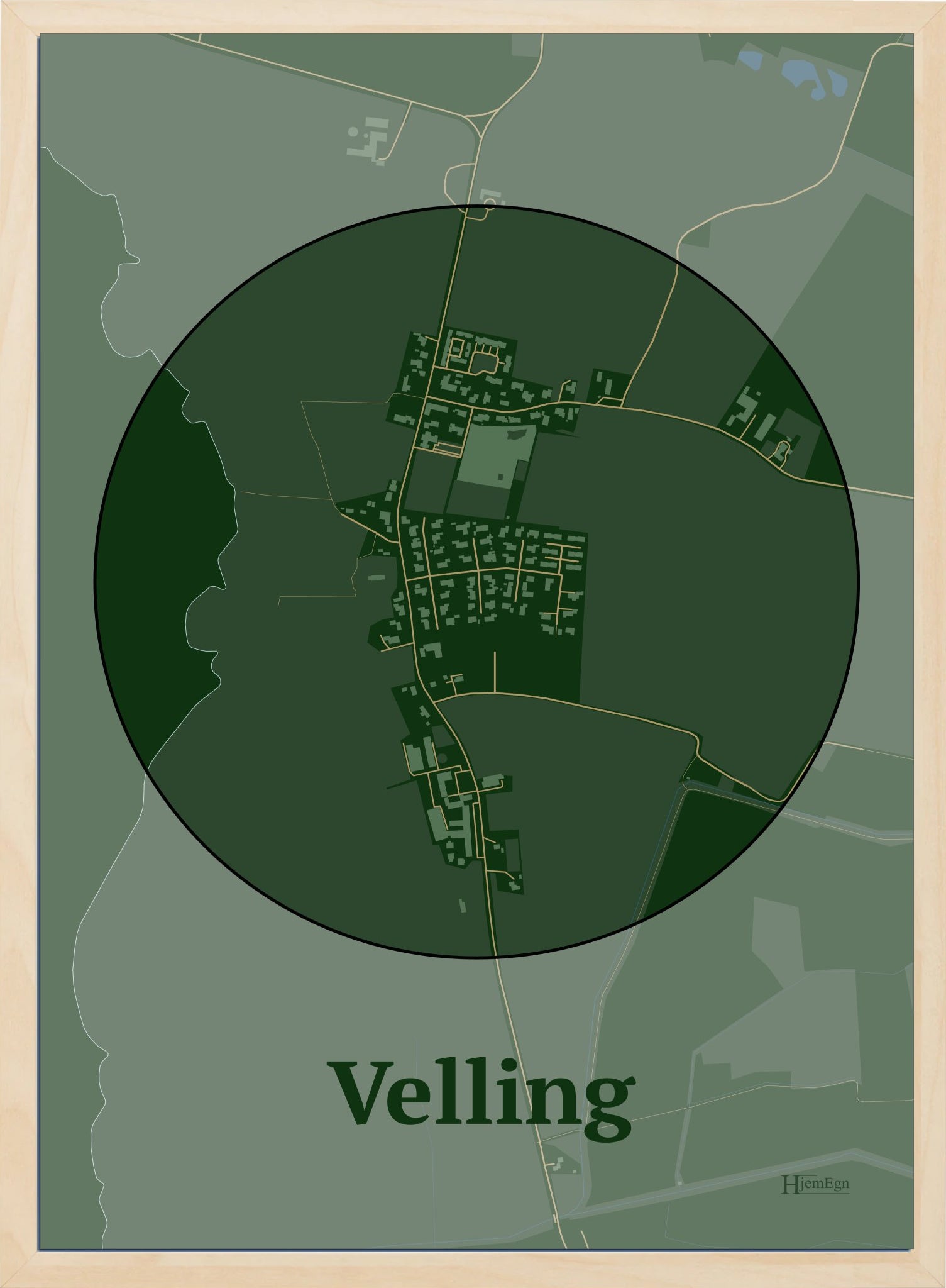 Velling plakat i farve mørk grøn og HjemEgn.dk design centrum. Design bykort for Velling